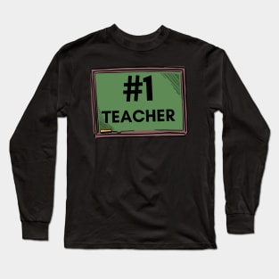 Teacher-My Number One Teacher Long Sleeve T-Shirt